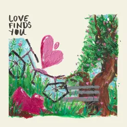 LOVE FINDS YOU
