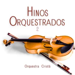 Hinos Orquestrados 2