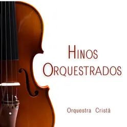 Hinos Orquestrados