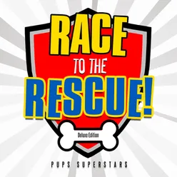 Race to the Rescue! (Deluxe Edition)