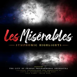 Les Misérables: Symphonic Highlights