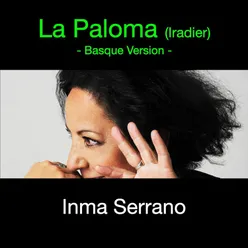 La Paloma (Basque Version)