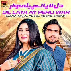 Dil Laya Ay Pehli War - Single