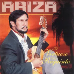 El Virtuoso del Requinto