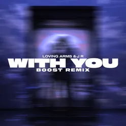 With You (B00ST Extended Mix)
