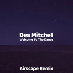 welcome to the dance (airscape remix)