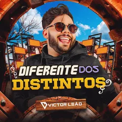 Diferentes dos Distintos de Victor Leão