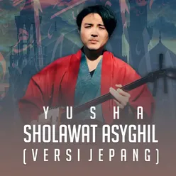 Sholawat Asyghil (Versi Jepang)