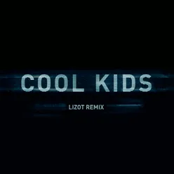 Cool Kids (Remix)