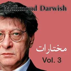 This is Mahmoud Darwish,Vol. 3