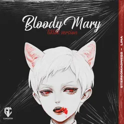 Bloody Mary (TikTok Version)