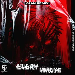 EVERY MINUTE (81An Remix)