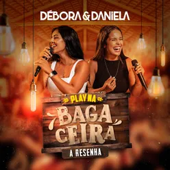 Play na Bagaceira - A Resenha