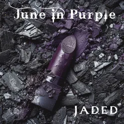 Jaded