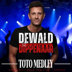 Dewald Dippenaar - Toto Medley (Rozanna - Hold The Line - Africa)
