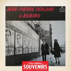 Échos Vedettes Souvenirs: Jean-Pierre Ferland à Bobino