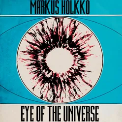 Eye Of The Universe (is blinking)