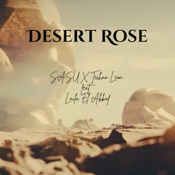 Desert Rose (Melodic Techno)