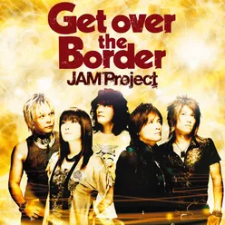 Get over the Border