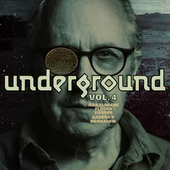 Underground Man / På Randen Till En Ny Tid