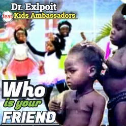 Who is your friend