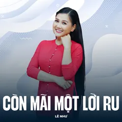 Còn Mãi Một Lời Ru