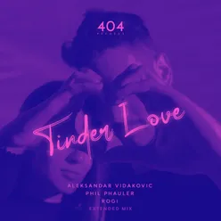 Tinder Love (Extended Mix)