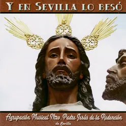 Paso de Misterio Nuestro Padre Jesús de la Redención: Señor de San Román / Himno Nacional