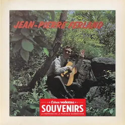 Échos Vedettes Souvenirs: Jean-Pierre Ferland, Vol.2