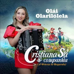 O Vira Mora no Minho: Olái: Olarilólela