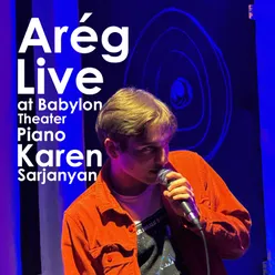 Arég (Live at Babylon Theater)