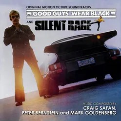 Good Guys Wear Black / Silent Rage (Original Motion Picture Soundtracks)