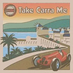 Take Carra Me