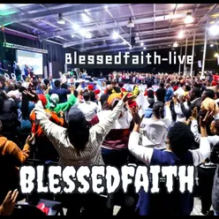BlessedFaith (Live)