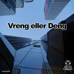 Vreng eller Deng (Reggae Version)