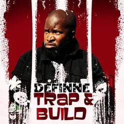 Trap & Build