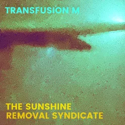 The Sunshine Removal Syndicate