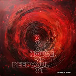 House Of Deepsoul 1