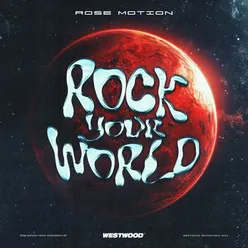 Rock Your World