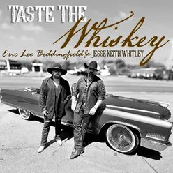 Taste The Whiskey