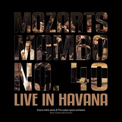 Mozarts Mambo No. 40 (Live in Havana)