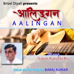 Nakali Kamchhi Ko (Music Track)