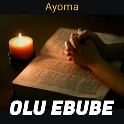 OLU EBUBE