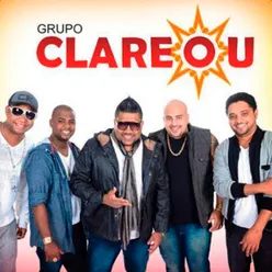 Grupo Clareou (Ao Vivo)