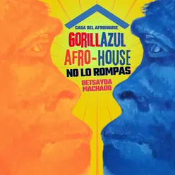Afro-House No Lo Rompas