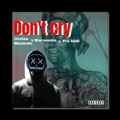 Don't Cry