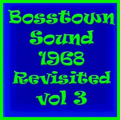 Bosstown Sound 1968 Revisited, Vol. 3