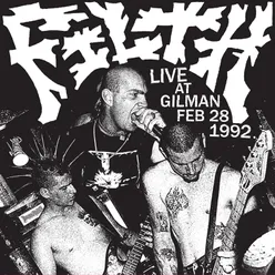 Live At Gilman Feb 28 1992