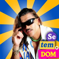 Se Tem o Dom