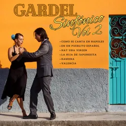 Gardel Sinfonico, Vol. 2